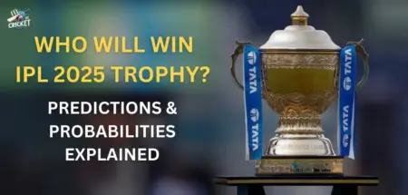 Who Will Win IPL 2025 Trophy