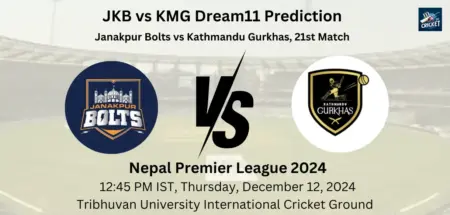 JKB vs KMG Dream11 Prediction