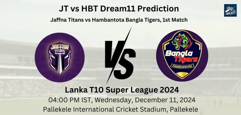 JT vs HBT Dream11 Prediction