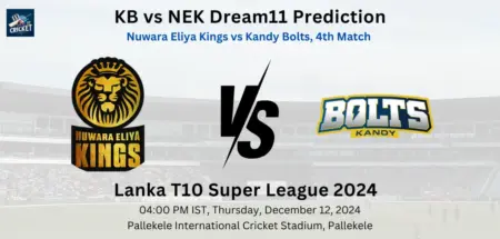 KB vs NEK Dream11 Prediction