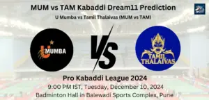 MUM vs TAM Dream11 Prediction