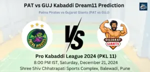 PAT vs GUJ Dream11 Prediction