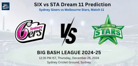 SIX vs STA Dream11 Team Prediction