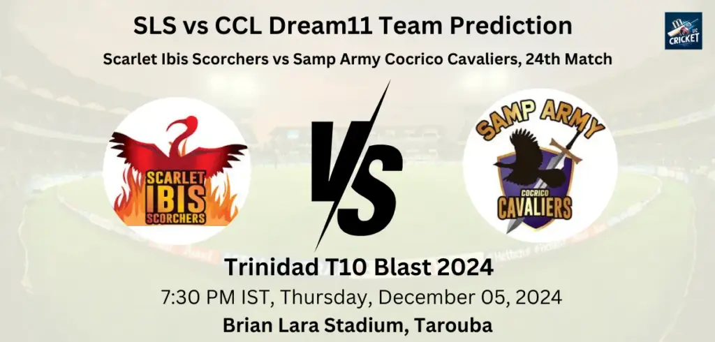 SLS vs CCL Dream11 Prediction