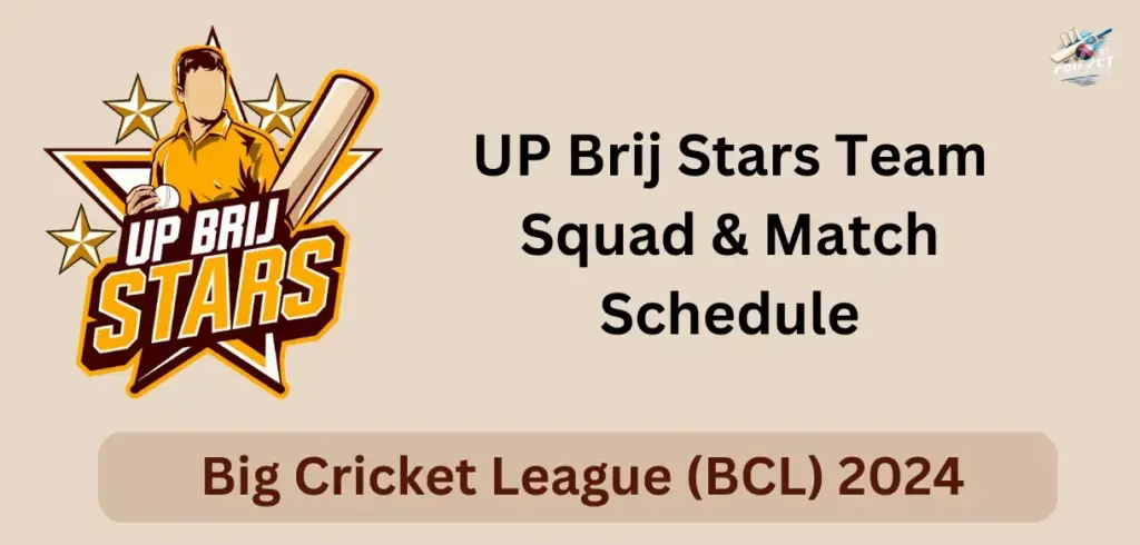 UP Brijstar Squad 2024