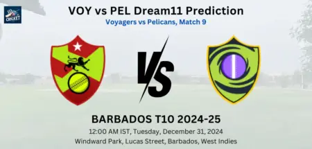 VOY vs PEL Dream11 Team Prediction