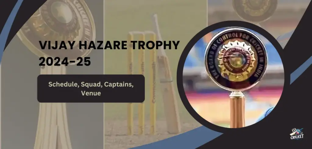 Vijay Hazare Trophy 2024-25