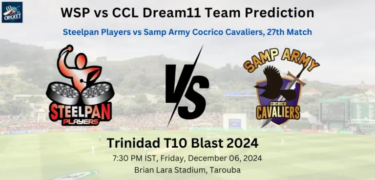 WSP vs CCL Dream11 Team Prediction
