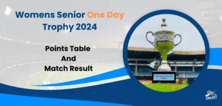 Womens Senior One Day Trophy 2024 Points Table