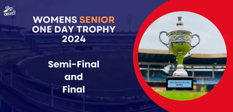 Womens Senior One Day Trophy 2024 Semi-Final and Final
