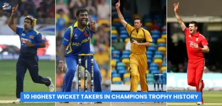 Highest Wicket Takers in Champions Trophy