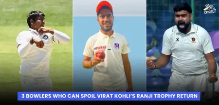 3 Bowlers who Can Spoil Virat kohli's Ranji trophy return.