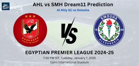 AHL vs SMH Dream11 Team Prediction