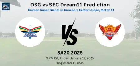 DSG vs SEC Dream11 Prediction