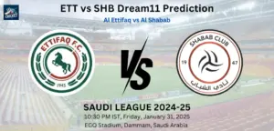 ETT vs SHB Dream11 Prediction