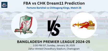 FBA vs CHK Dream 11 Prediction