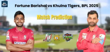 Fortune Barishal vs Khulna Tigers Match Prediction