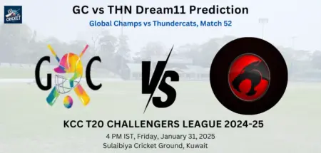 GC vs THN Dream11 Prediction