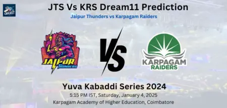 JTS Vs KRS Dream11 Team Prediction