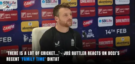 Jos Buttler reacts on BCCI’s recent ‘Family Time’ diktat