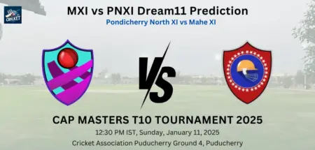 MXI vs PNXI Dream11 Prediction