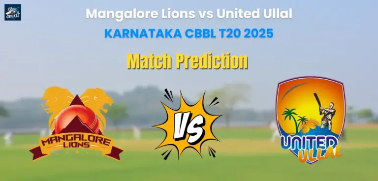 Mangalore Lions vs United Ullal Match Prediction