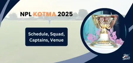 NPL KOTMA 2025 Schedule