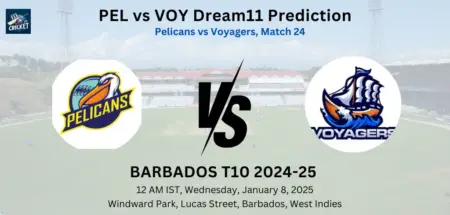 PEL vs VOY Dream11 Team Prediction