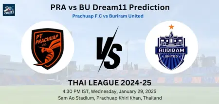 PRA vs BU Dream11 Prediction