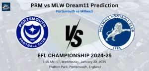 PRM vs MLW Dream 11 Prediction