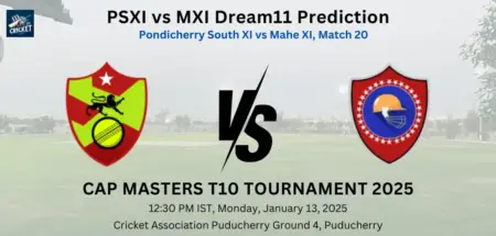 PSXI vs MXI Dream11 Prediction