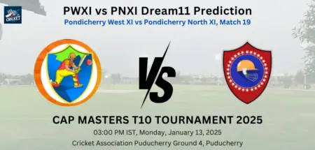 PWXI vs PNXI Dream11 Prediction