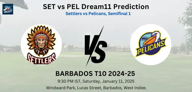 SET vs PEL Dream11 Prediction