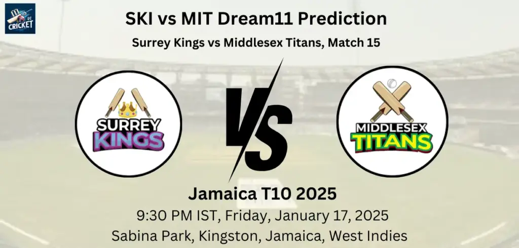 SKI vs MIT Dream11 Prediction