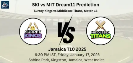 SKI vs MIT Dream11 Prediction