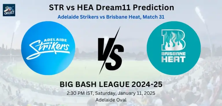 STR vs HEA Dream11 Prediction