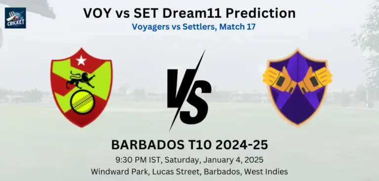 VOY vs SET Dream11 Team Prediction