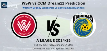 WSW vs CCM Dream11 Prediction