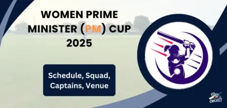 Women PM Cup 2025