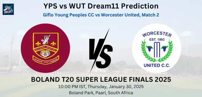 YPS vs WUT Dream11 Prediction