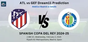 ATL vs GEF Dream11 Prediction