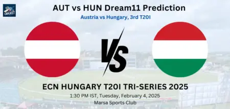 AUT vs HUN Dream11 Prediction