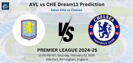 AVL vs CHE Dream11 Prediction