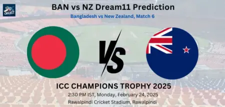 BAN vs NZ Dream11 Prediction