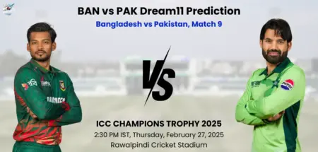 BAN vs PAK Dream11 Prediction