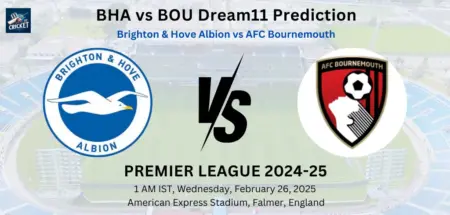 BHA vs BOU Dream11 Prediction