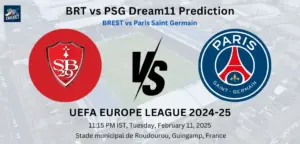 BRT vs PSG Dream11 Prediction