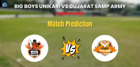 Big Boys Unikari vs Gujarat Samp Army Match Prediction