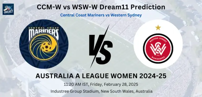 CCM-W vs WSW-W Dream11 Prediction