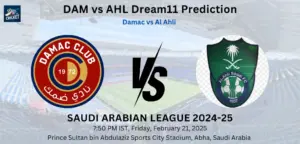 DAM vs AHL Dream11 Prediction